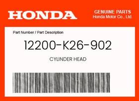 12200-k26-902-cl77 Honda Genuine Cylinder Head - 12200-k26-902