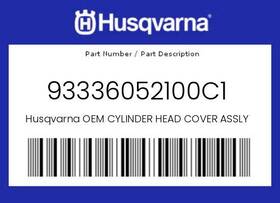 Husqvarna 93336052100c1 Genuine Cylinder Head Cover Assly -