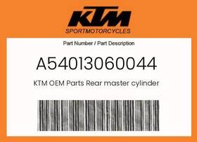 A54013060044 Ktm Genuine Rear Master Cylinder -