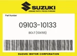 Suzuki Genuine Bolt (10X155) 09103-10133. Fixed Price $11.81.