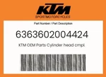 Ktm Genuine Cylinder Head Cmpl. - 6363602004424. Fixed Price $913.11.
