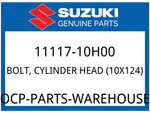Suzuki Oem Part 11117-10H00 Bolt,cylinder Head (10X124). Fixed Price $15.00.