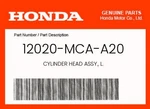 Honda Genuine Cylinder Head Assy., L. 12020-MCA-A20. Fixed Price $936.12.