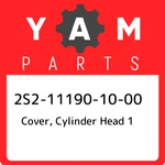 2S2-11190-10-00 Yamaha Cover, Cylinder Head 2S2111901000, New Genuine Oem Part. Fixed Price $147.97.