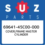 69641-45C00-000 Suzuki Cover,frame Master Cylinder 6964145C00000, New Genuine Oe. Fixed Price $22.04.