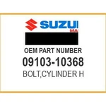 Suzuki Bolt,cylinder H 09103-10368 Oem New. Fixed Price $15.72.