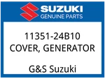 Suzuki Oem Part 11351-24B10 Cover, Generator. Fixed Price $168.86.
