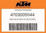 Ktm Genuine Reed Valve Assy CPL.85 Sx 2009 - 47030051144. Fixed Price $207.19.