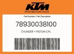 Ktm Genuine Cylinder + Piston Cpl. - 78930038100. Fixed Price $848.12.
