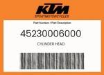 Ktm Genuine Cylinder Head - 45230006000. Fixed Price $141.64.