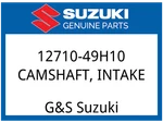 Suzuki Oem Part 12710-49H10 Camshaft, Intake. Fixed Price $621.18.