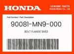 Honda Genuine Bolt Flange 9X83 90081-MN9-000. Fixed Price $15.88.