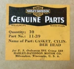 1939-54 Harley Davidson 45" Cylinder Head Gaskets Nos 16768-39 (11-39 Army ). Fixed Price $25.00.