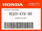 Honda Genuine Gasket, In. Pipe 16201-KYK-911. Fixed Price $9.06.