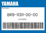 Yamaha Genuine Cylinder BR9-11311-00-00. Fixed Price $660.59.