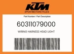 Ktm Genuine Wiring Harness Head Light - 60311079000. Fixed Price $51.57.