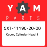 5XT-11190-20-00 Yamaha Cover, Cylinder Head 5XT111902000, New Genuine Oem Part. Fixed Price $120.28.