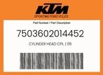 Ktm Genuine Cylinder Head Cpl. 05 - 7503602014452. Fixed Price $698.25.