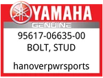 Yamaha Oem Part 95617-06635-00 Bolt, Stud. Fixed Price $9.49.