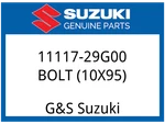 Suzuki Oem Part 11117-29G00 Bolt,cylinder Head (10X95). Fixed Price $9.72.