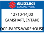 Suzuki Oem Part 12710-14J00 Camshaft,intake. Fixed Price $401.71.