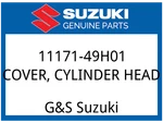 Suzuki Oem Part 11171-49H01 Cover,cylinder Head. Fixed Price $186.91.