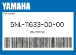 Yamaha Genuine Pin, Piston 5NL-11633-00-00. Fixed Price $24.02.