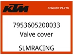 Ktm Oem Part 7953605200033 Valve Cover. Fixed Price $66.65.