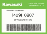 Kawasaki Genuine Cover,cylinder Head 14091-0807. Fixed Price $96.96.